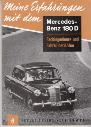 Meine Erfahrungen mit dem Mercedes 150 D Ponton 1958