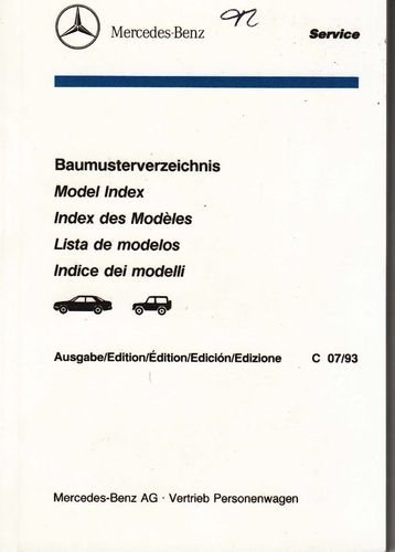 Baumusterverzeichnis Mercedes PKW Juli 1993