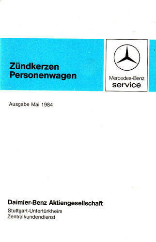 Zündkerzen Mercedes Personenwagen 5 - 1984