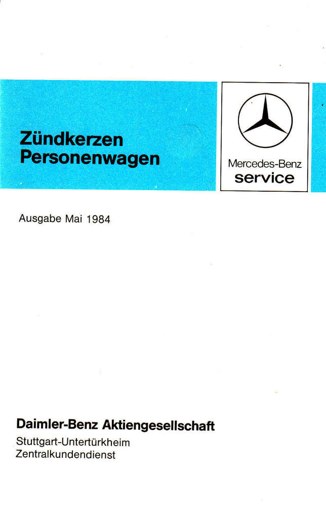 Zündkerzen Mercedes Personenwagen 5 - 1984