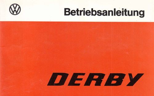 Betriebsanleitung VW Derby 1 - 1977